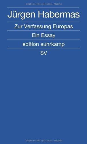 Zur Verfassung Europas: Ein Essay (edition suhrkamp)