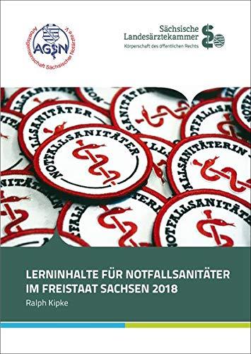 Lerninhalte für Notfallsanitäter: im Freistaat Sachsen 2020