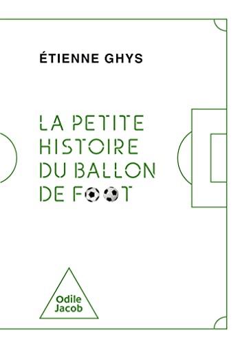 La petite histoire du ballon de foot