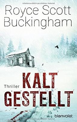 Kaltgestellt: Thriller