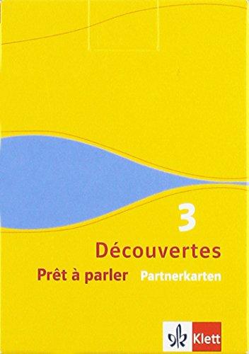 Prêt à parler - Partnerkarten: Kartenset zu Découvertes Série jaune und Série bleue Band 3