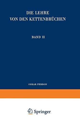 Die Lehre von den Kettenbrüchen: Band II: Analytisch-funktionentheoretische Kettenbrüche