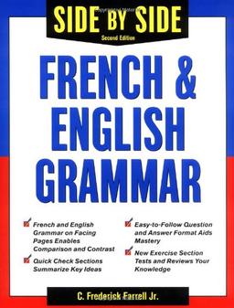 Side-by-side French and English Grammar (Side-By-Side Grammar)