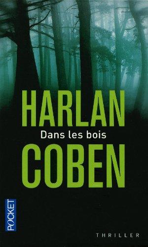 Dans les bois