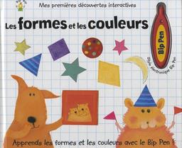 Les formes et les couleurs : apprends les formes et les couleurs avec le Bip Pen !