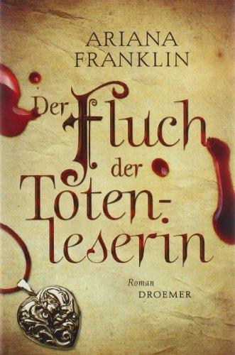 Der Fluch der Totenleserin: Roman