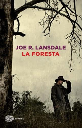 La foresta (Super ET)