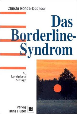 Das Borderline-Syndrom