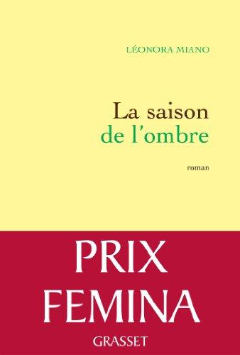 La saison de l'ombre