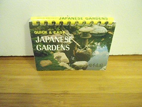 Quick and Easy Japanese Gardens