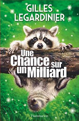 Une chance sur un milliard