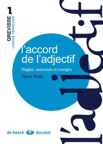 L'accord de l'adjectif : règles, exercices et corrigés