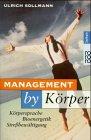 Management by Körper