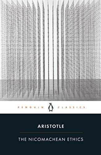 The Nicomachean Ethics (Penguin Classics)