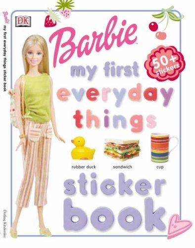 Barbie™: My First Everyday Things Sticker Book