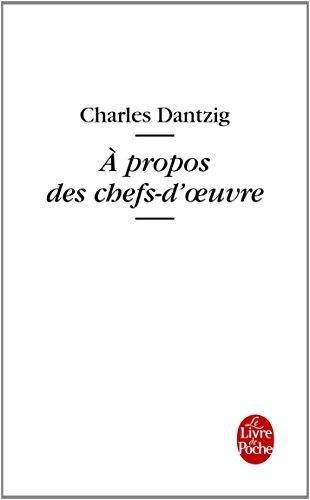 A propos des chefs-d'oeuvre