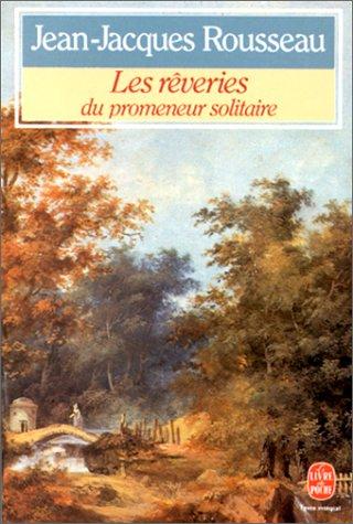 Les Rêveries du promeneur solitaire