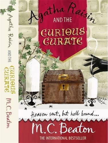 Agatha Raisin and the Curious Curate