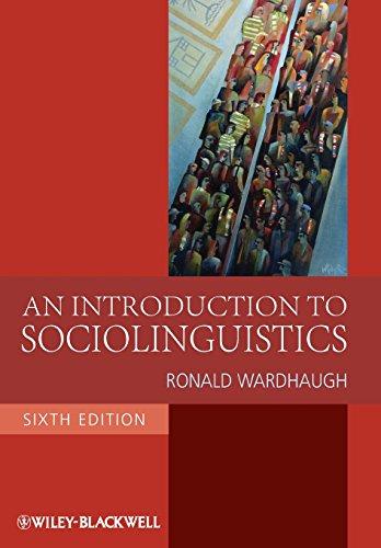 An Introduction to Sociolinguistics (Blackwell Textbooks in Linguistics)