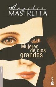 Mujeres de Ojos Grandes (Relatos)