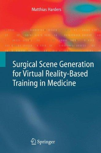 Surgical Scene Generation for Virtual Reality-Based Training in Medicine