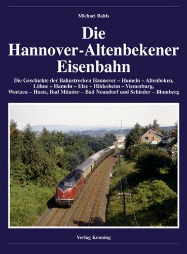 Die Hannover-Altenbekener Eisenbahn