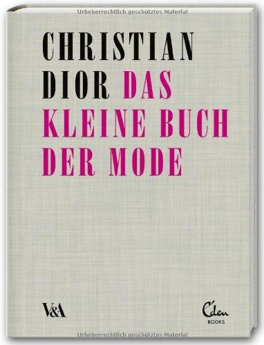 Das kleine Buch der Mode