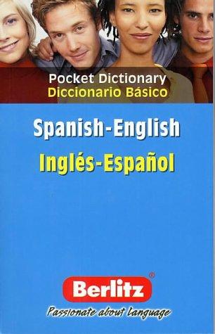 Spanish-English Berlitz Pocket Dictionary (Berlitz Pocket Dictionaries)