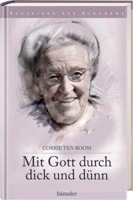 Mit Gott durch dick und dünn