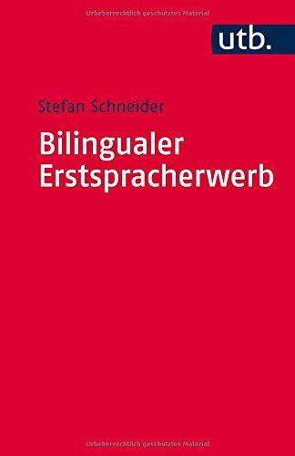 Bilingualer Erstspracherwerb: Zweisprachig von Anfang an