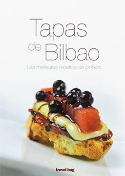 Tapas de Bilbao (Francés): Les meilleures recettes