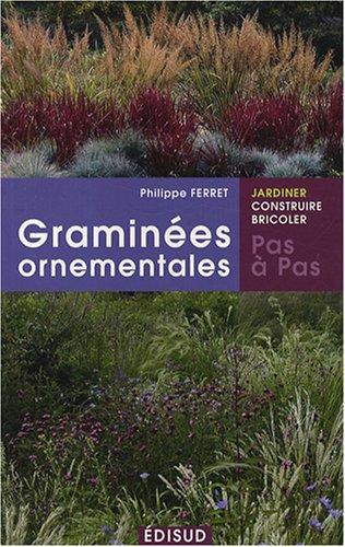 Graminées ornementales : pas à pas