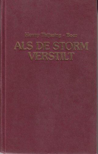 ALS DE STORM VERSTILT