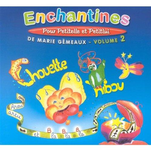 Enchantines pour Petitelle et