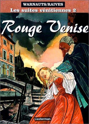 Les suites vénitiennes tome 2 : Rouge Venise (Studio As Carto)