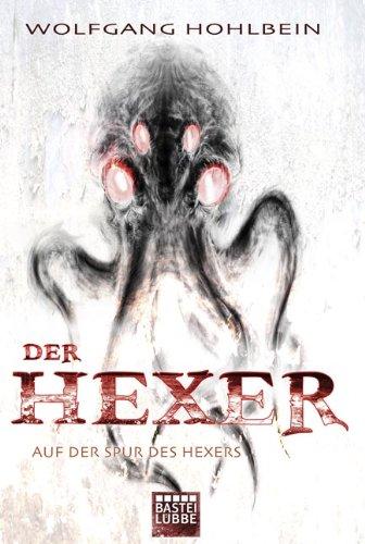 Die Spur des Hexers: Ein Hexer-Roman