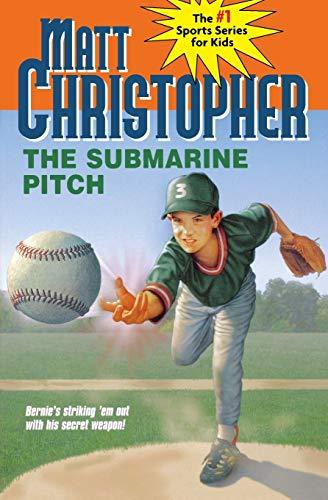 Submarine Pitch, The (Matt Christopher Sports Classics)