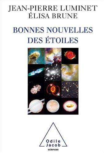 Bonnes nouvelles des étoiles