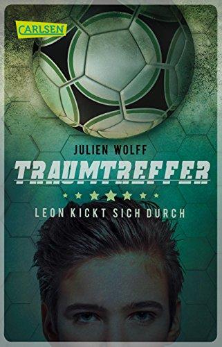 Traumtreffer!: Leon kickt sich durch