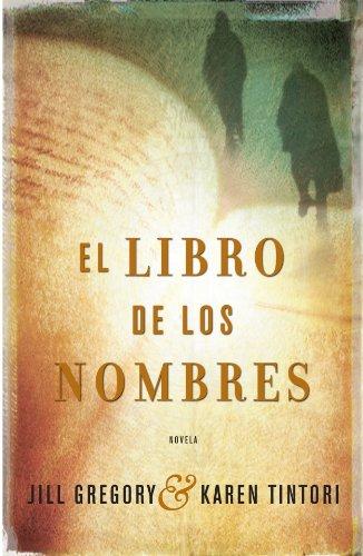 El libro de los nombres/ The Book of Names