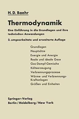 Thermodynamik: Eine Einführung In Die Grundlagen Und Ihre Technischen Anwendungen (German Edition)