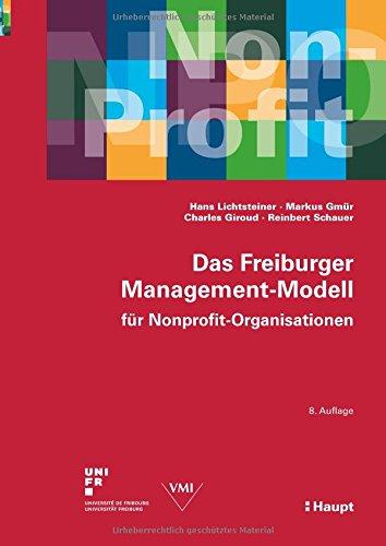 Das Freiburger Management-Modell für Nonprofit-Organisationen