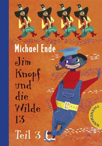 Jim Knopf: Jim Knopf und die Wilde 13, Teil 3: Kapitel 22-30