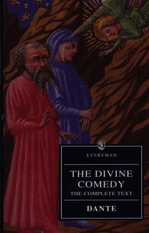 The Divine Comedy: The Vision of Dante: Dante : The Divine Comedy (Everyman's Library)