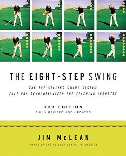 The Eight-Step Swing, 3rd Edition