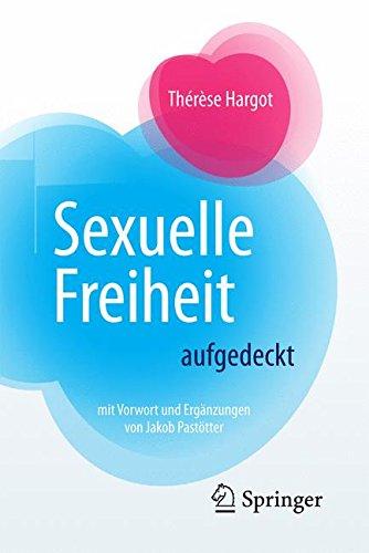 Sexuelle Freiheit aufgedeckt