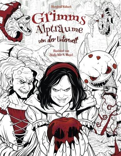 Grimms Alpträume von der Unterwelt: Malbuch für Erwachsene (Horror, Halloween, Märchen, Gebrüder Grimm)