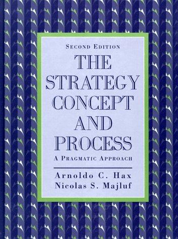 Strategy Concept and Process: A Pragmatic Approach, the