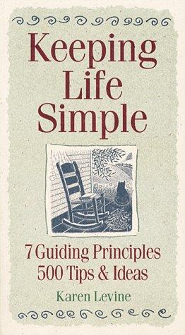 Keeping Life Simple