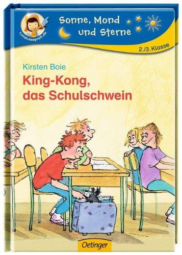 King-Kong, das Schulschwein